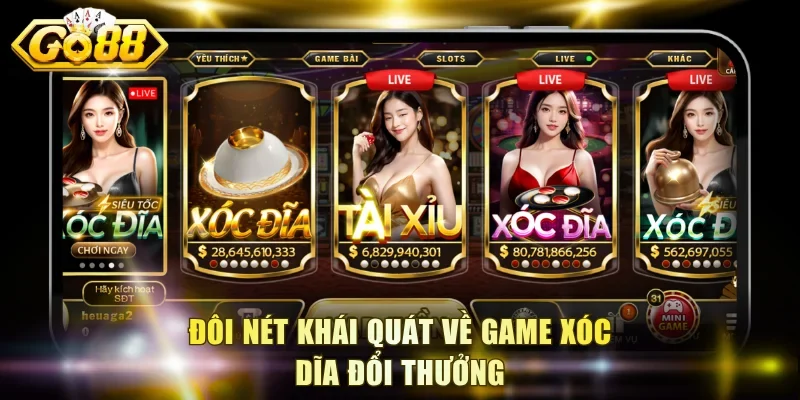 Đôi nét khái quát về game Xóc Dĩa đổi thưởng